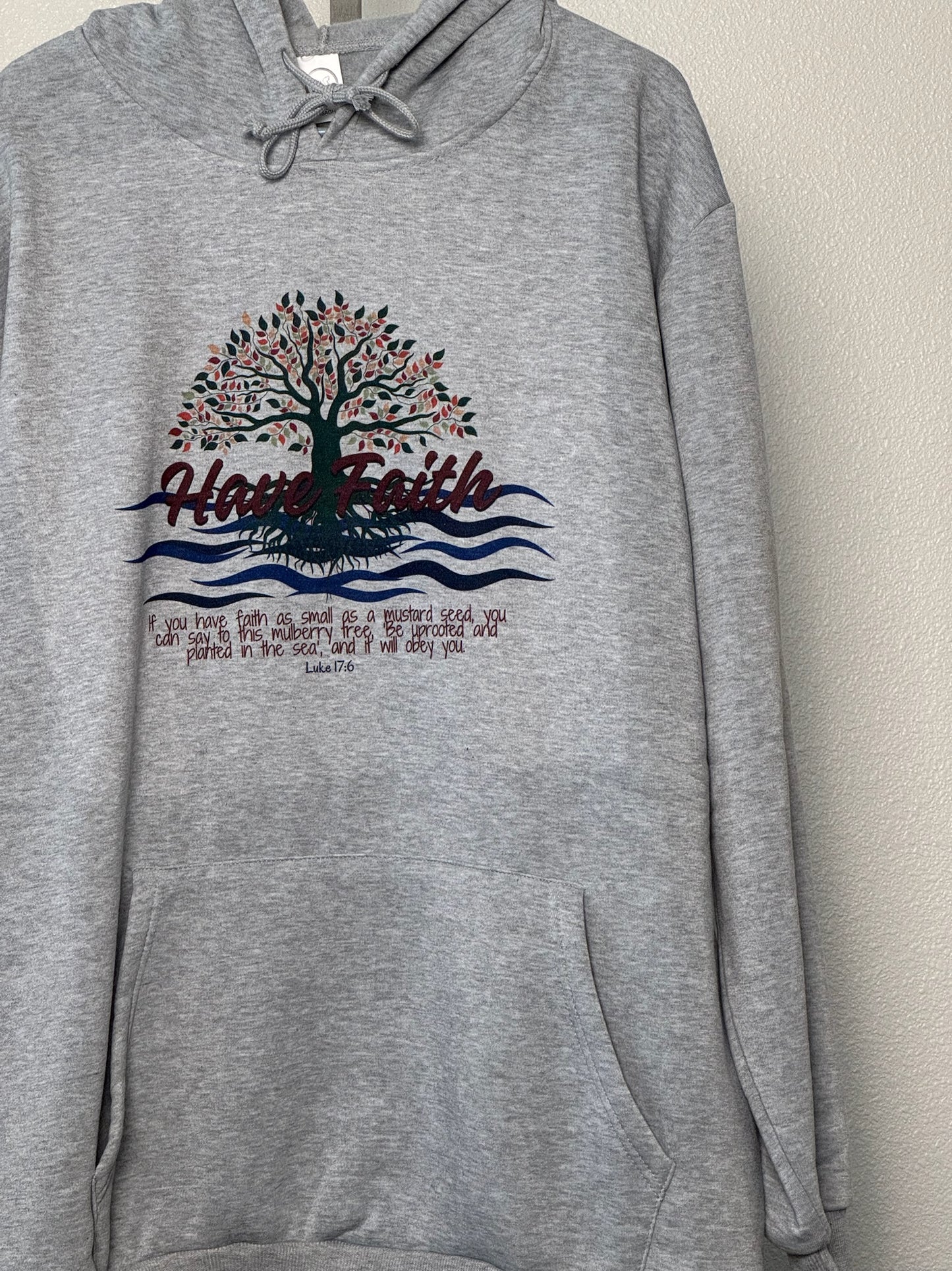 Have Faith / Luke 17:6 Hoodie - HisWord Designs