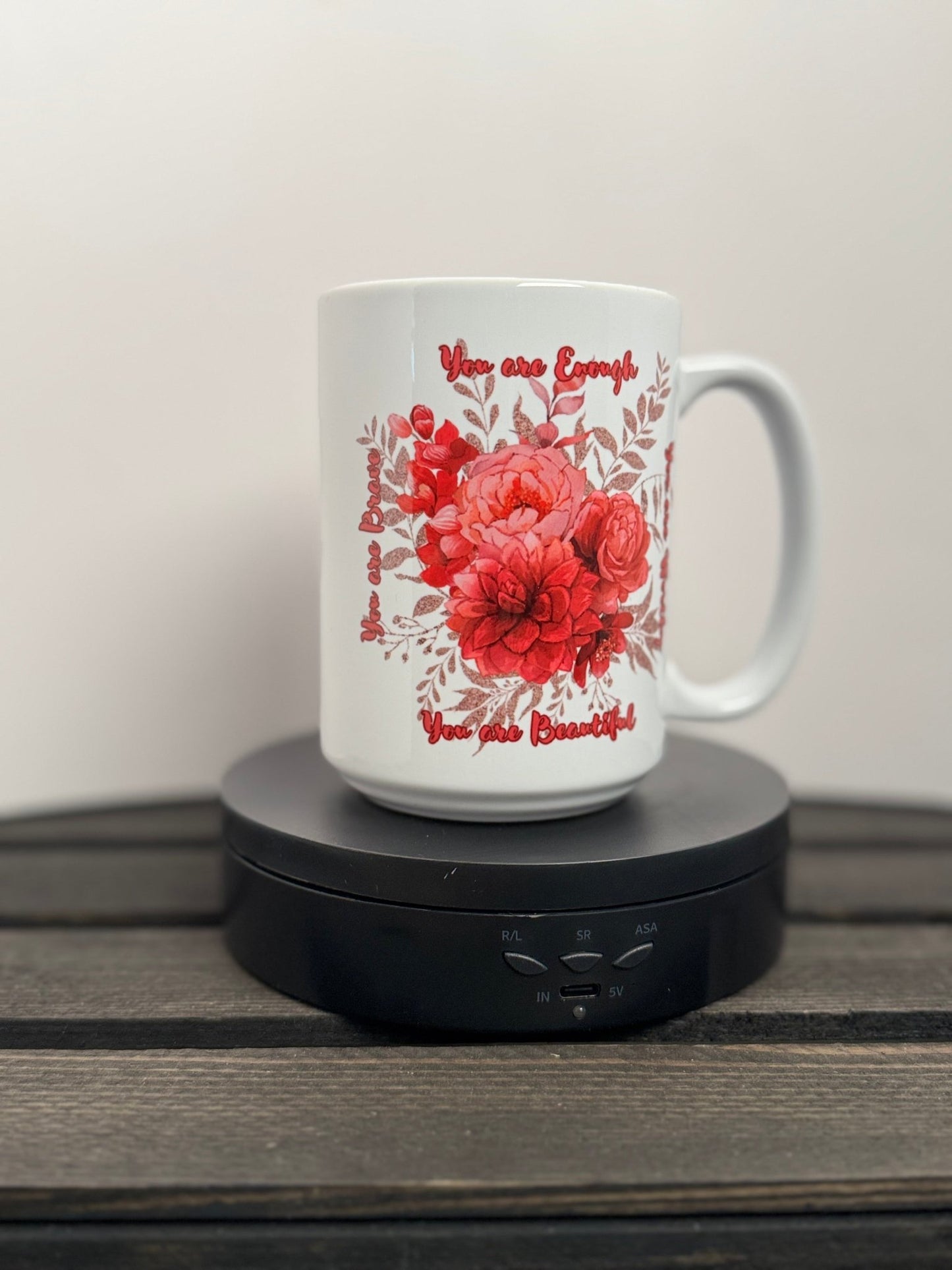 You Are Enough Floral Mug – Brave, Beautiful, Worthy (15 oz) - HisWord Designs