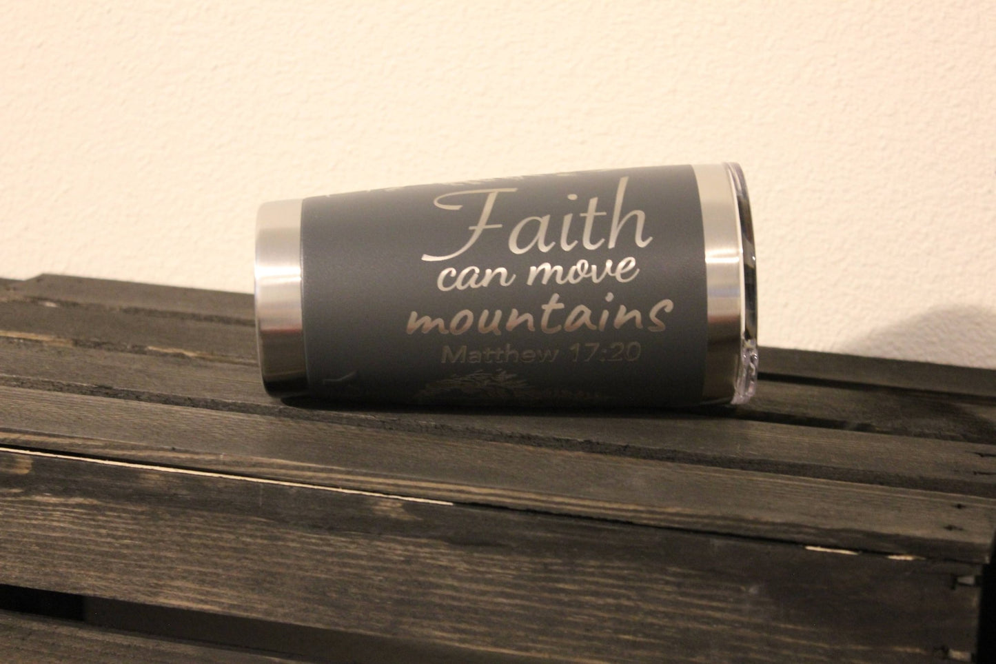 Faith Can Move Mountains Engraved Dark Gray 20 oz YETI® Tumbler | Matthew 17:20 Cup - HisWord Designs