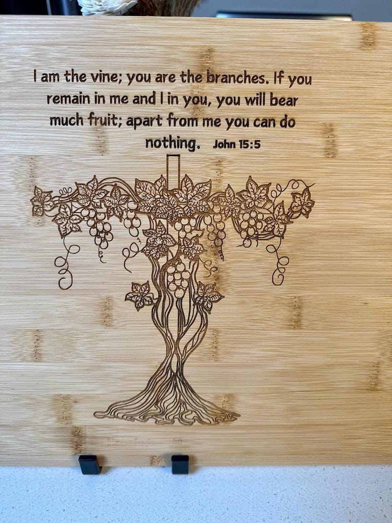 Engraved Bamboo Cutting Board – Christian Kitchen Decor, John 15:5 Scripture Gift, Religious Charcuterie Board, Housewarming Gift for him - HisWord Designs