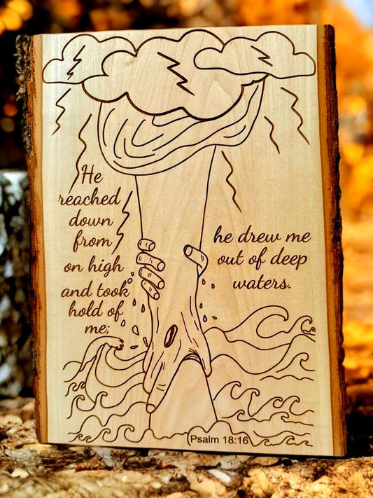 Christian Wall Art – Psalm 18:16 Live Edge Wood Sign | Religious Home Decor & Adult Baptism Gift - HisWord Designs