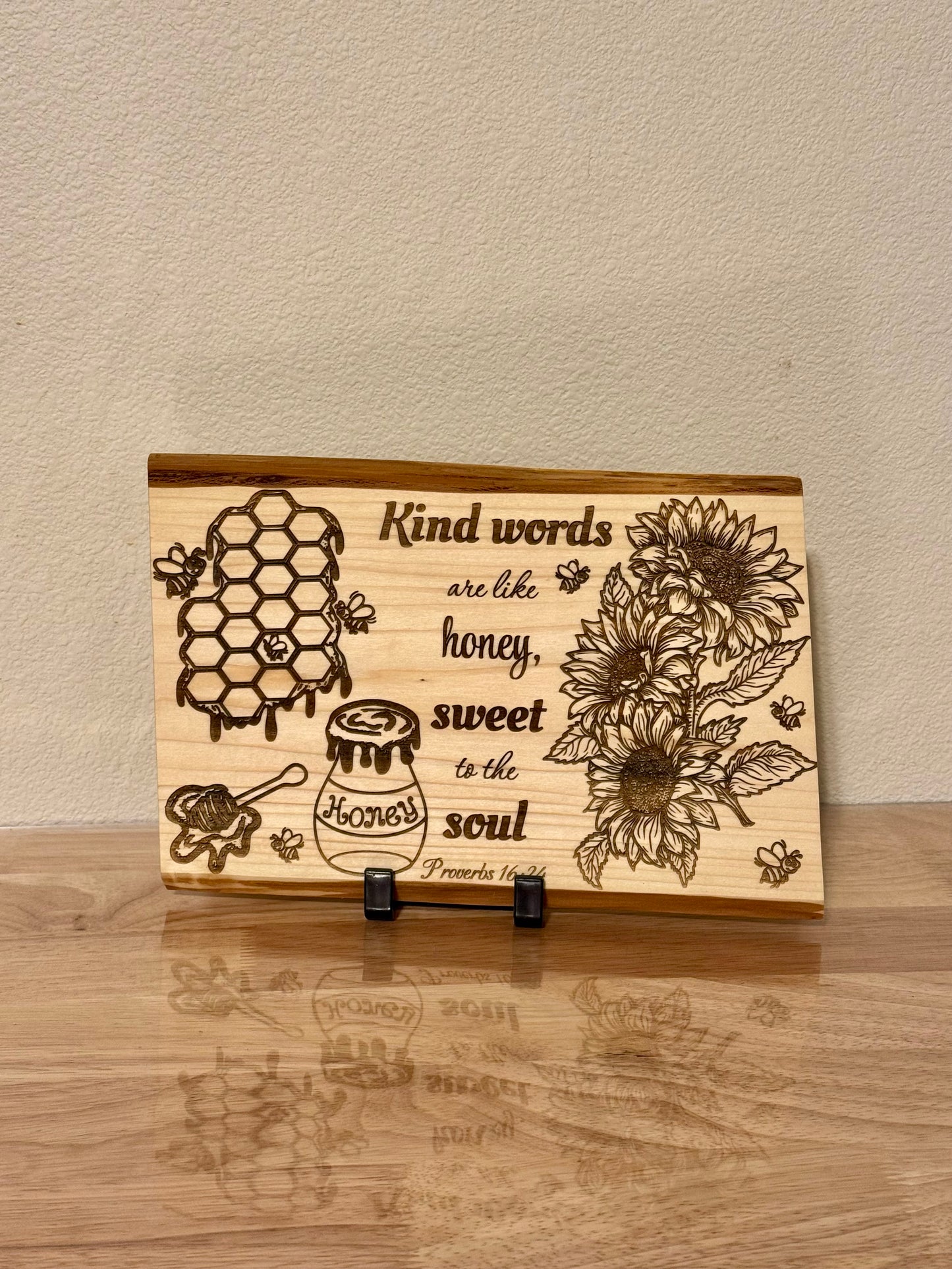 Kind Words Are Like Honey Live Edge Wood Plaque - Proverbs 16:24 - Kind Words Are Like Honey live edge wood plaque with Proverbs 16:24 floral engraving — His Word Designs