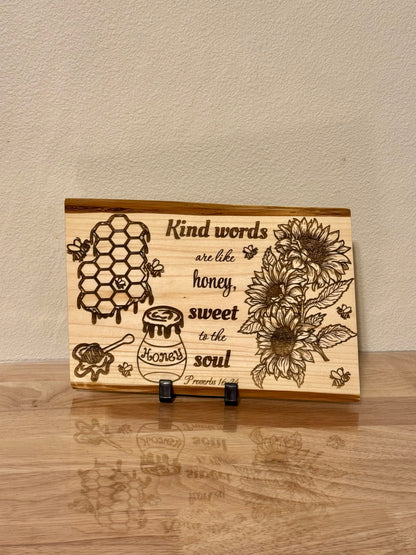 Kind Words Are Like Honey Live Edge Wood Plaque - Proverbs 16:24 - Kind Words Are Like Honey live edge wood plaque with Proverbs 16:24 floral engraving — His Word Designs