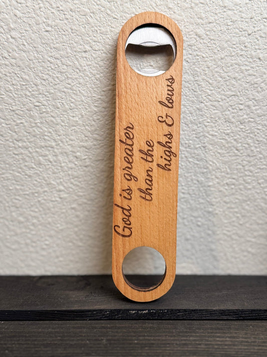 God is greater than highs and lows - HisWord Designs