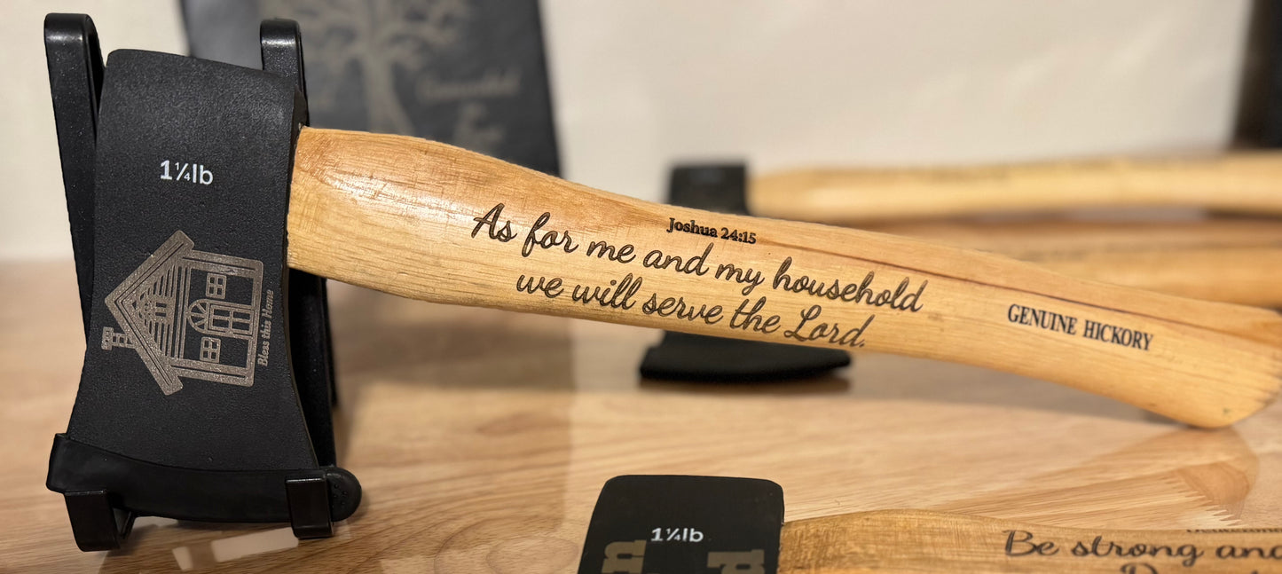As For Me & My Household Engraved Hickory Camp Axe (Joshua 24:15) - Joshua 24:15 household Scripture engraving on hickory camp axe handle — His Word Designs