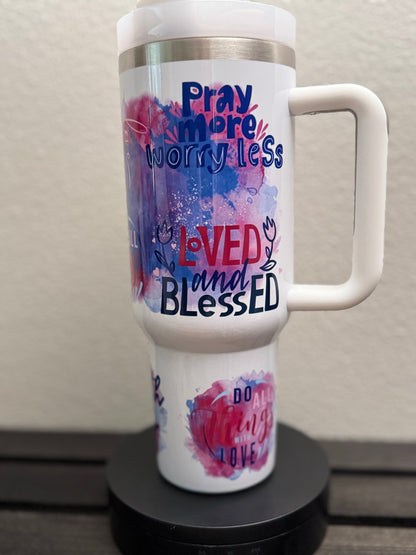 Pray More Worry Less Tumbler – 40 oz Christian Encouragement Drinkware - HisWord Designs