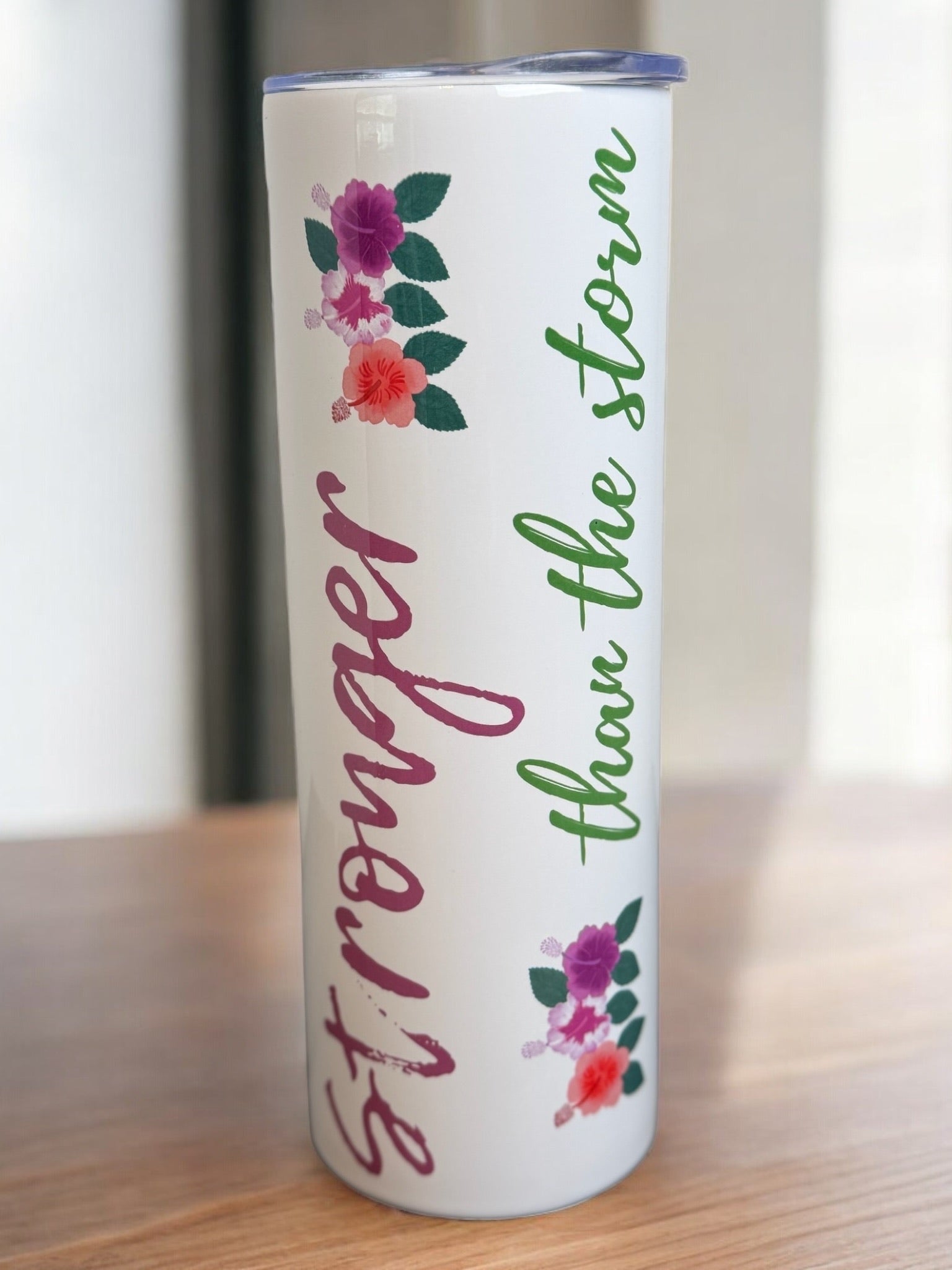 “Stronger Than the Storm” - 20oz Tumbler - HisWord Designs