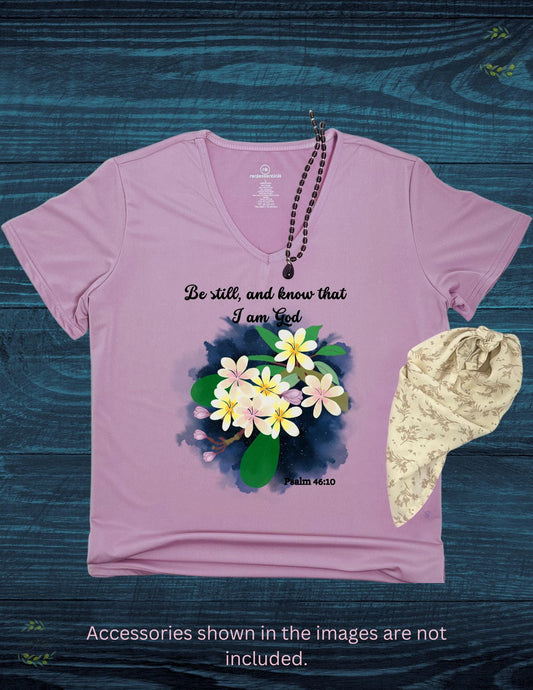 Women's V-Neck T-Shirt,'Be still' Design,Religious Shirt, Inspirational Shirt, Gifts for Women, T-shirt for women, Faith shirt, Floral Shirt