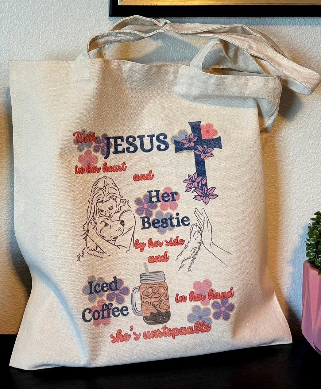 Jesus, Dogs & Iced Coffee Tote, Christian Totes, Dog Totes, Coffee Lovers Totes, Church Tote, Shopping Tote, Dog Lovers Tote, Jesus Tote