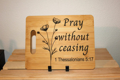 Engraved "Pray Without Ceasing" Scripture Board – Inspirational Wood Sign & Blessed Wall Decor - HisWord Designs