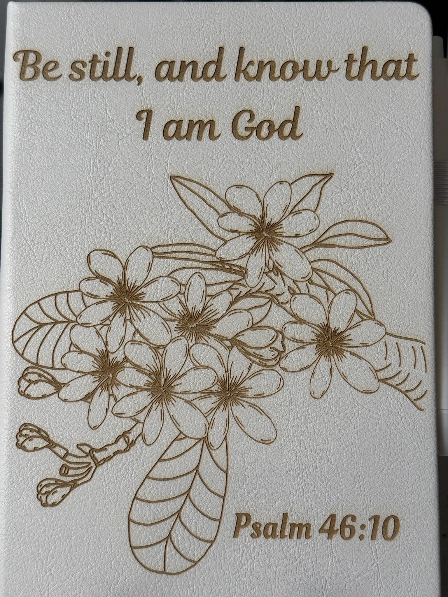 Be Still and Know Laser - Engraved Custom Journal, Psalm 46:10, Bible Verse Journal, White Prayer Journal, Christian Gift for Women - HisWord Designs
