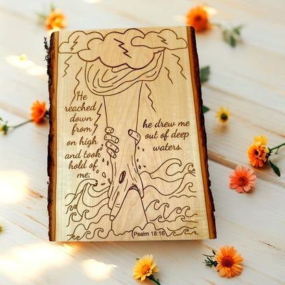 Christian Wall Art – Psalm 18:16 Live Edge Wood Sign | Religious Home Decor & Adult Baptism Gift - HisWord Designs