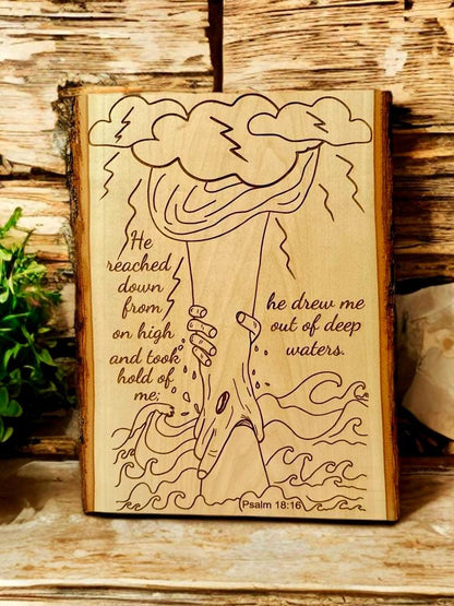 Christian Wall Art – Psalm 18:16 Live Edge Wood Sign | Religious Home Decor & Adult Baptism Gift - HisWord Designs