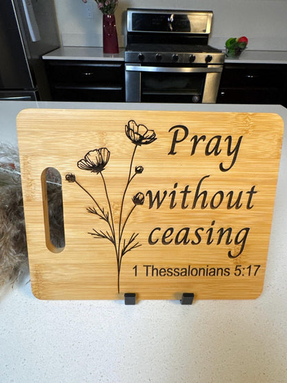 Engraved "Pray Without Ceasing" Scripture Board – Inspirational Wood Sign & Blessed Wall Decor - HisWord Designs