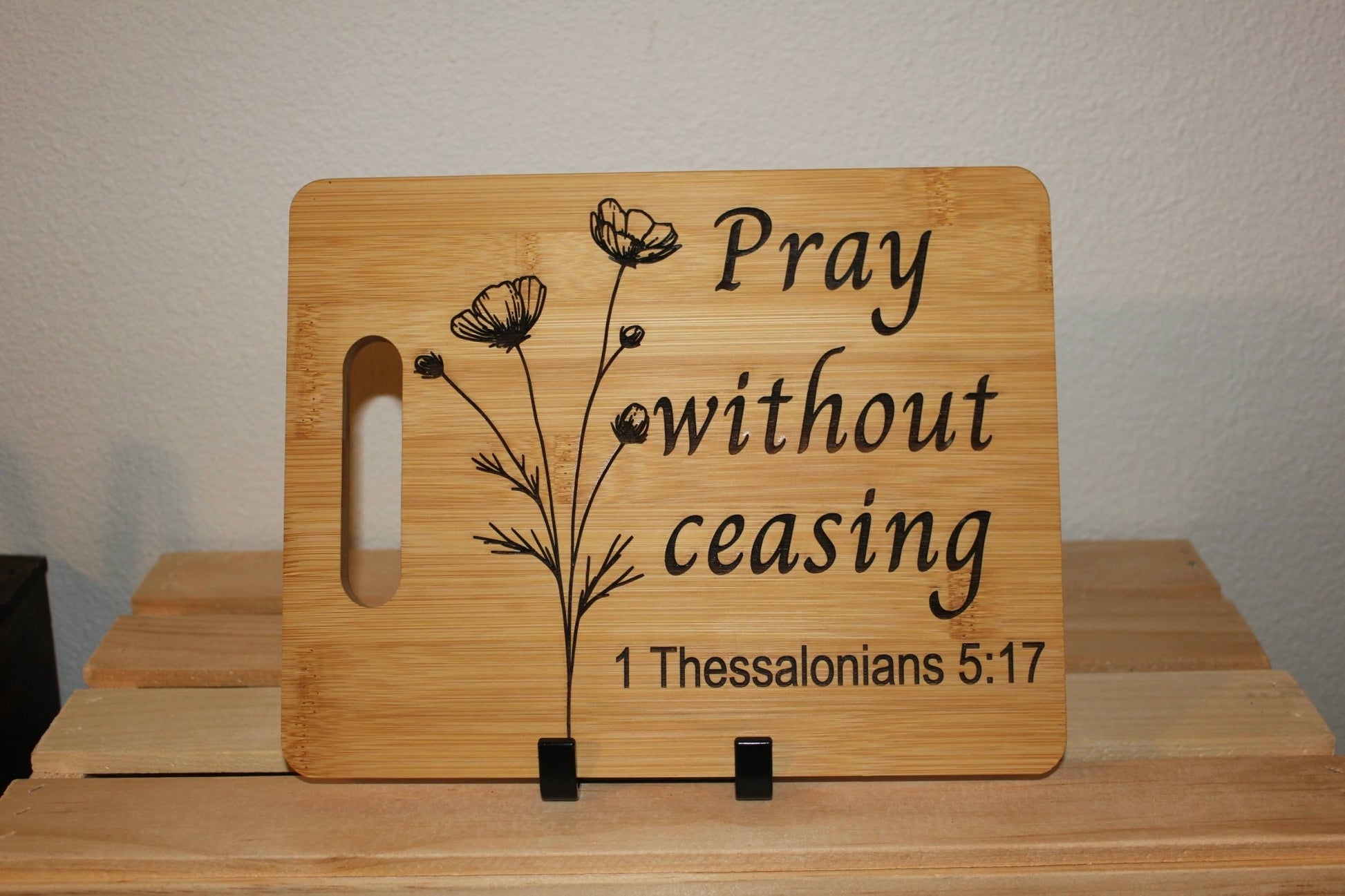 Engraved Bamboo Décor – "Pray Without Ceasing" (1 Thessalonians 5:17) - HisWord Designs